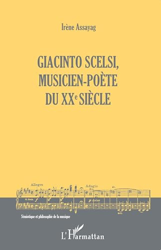 Giacinto Scelsi, musicien-poète du XXe siècle