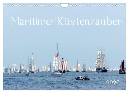 Maritimer Küstenzauber (Wandkalender 2026 DIN A4 quer), CALVENDO Monatskalender: Ship, Beach & Ocean (CALVENDO Orte)
