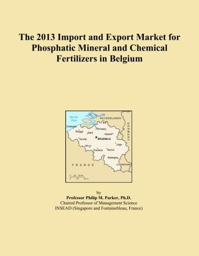The 2013 Import and Export Market for Phosphatic Mineral and Chemical Fertilizers in Belgium