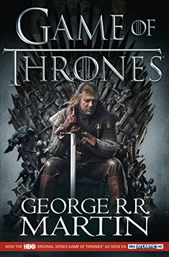 A Game of Thrones: The bestselling classic epic fantasy series behind the award-winning HBO and Sky TV show and phenomenon GAME OF THRONES (A Song of Ice and Fire, Book 1)
