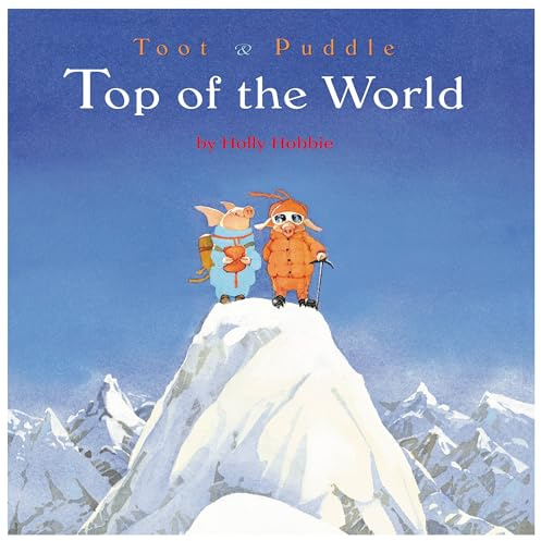 Toot & Puddle: Top of the World