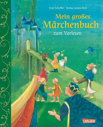 Mein großes Märchenbuch: zum Vorlesen