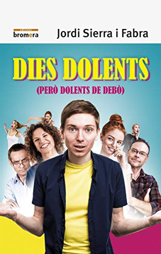 Dies Dolents. Però Dolents De Debò: 128 (Espurna)