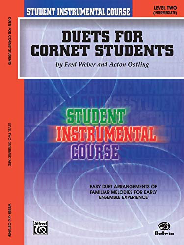Student Instrumental Course: Duets for Cornet Students, Level II: Student Instr. Course