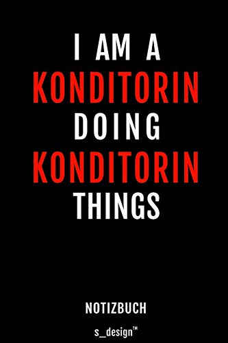 Notizbuch für Konditoren / Konditorin: Originelle Geschenk-Idee [120 Seiten liniertes blanko Papier]
