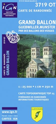 IGN Karte, Carte de randonnée (et plein air) Grand Ballon, Guebwiller, Munster: PNR des Ballons des Vosges. Courbes de niveau, informations ... Compatible avec le système GPS (TOP 25)