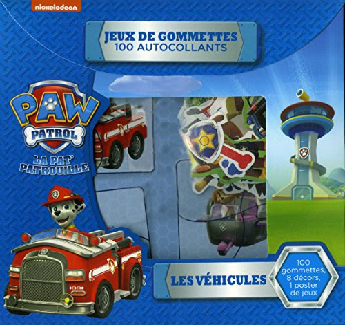 Paw Patrol: Les véhicules