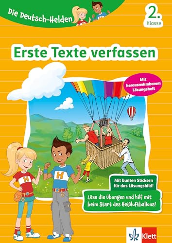 Die Deutsch-Helden Erste Texte verfassen 2. Klasse: Deutsch in der Grundschule