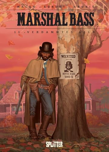 Marshal Bass. Band 11: Verdammtes Geld
