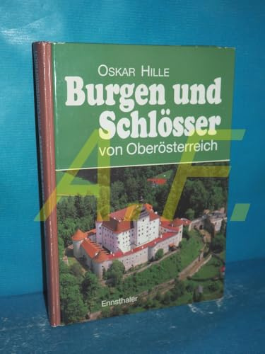 Burgen und Schlösser von Oberösterreich