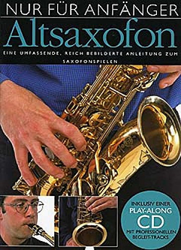 Nur für Anfänger, Altsaxophon, m. Audio-CD