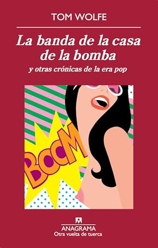 La banda de la casa de la bomba y otras crónicas de la era pop: 42 (Otra vuelta de tuerca)