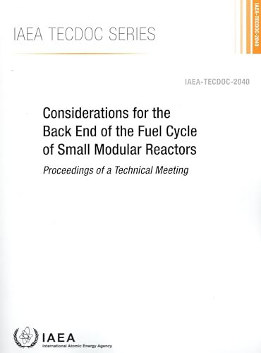 Considerations for the Back End of the Fuel Cycle of Small Modular Reactors: 2040