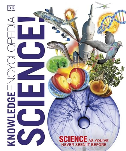 Knowledge Encyclopedia Science!, 2nd Edition