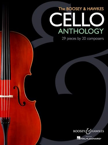 The Boosey & Hawkes Cello Anthology: 29 Pieces by 20 Composers. Cello solo, cello and piano.