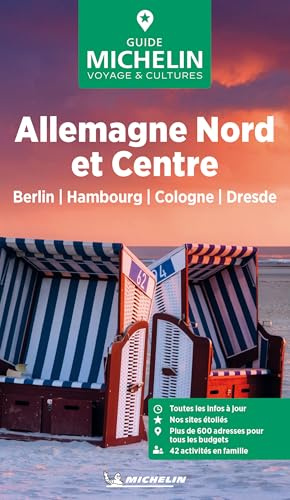 Guide Vert Allemagne Nord et Centre: Berlin, Hambourg, Cologne, Dresde