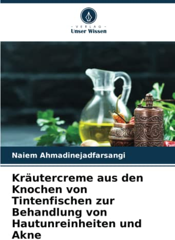 Kräutercreme aus den Knochen von Tintenfischen zur Behandlung von Hautunreinheiten und Akne