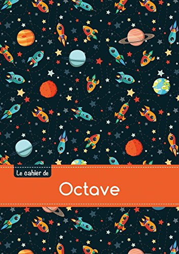 Le cahier de octave: Cahier octave - Blanc,96p,A5 - Espace