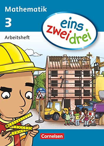 eins-zwei-drei - Mathematik-Lehrwerk für Kinder mit Sprachförderbedarf - Mathematik - 3. Schuljahr: Arbeitsheft (eins-zwei-drei, Mathematik, 3. Schuljahr)