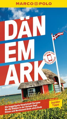MARCO POLO Reiseführer Dänemark: Reisen mit Insider-Tipps. Inkl. kostenloser Touren-App