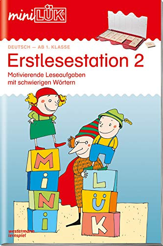 miniLÜK: 1./2. Klasse - Deutsch Erstlesestation 2: Ergänzen und Ersetzen (miniLÜK-Übungshefte: Deutsch)