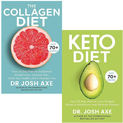 The Collagen Diet: A 28-Day Plan for Sustained Weight Loss, Glowing Skin, Great Gut Health and a Younger You & Keto Diet By Dr Josh Axe 2 Books Collection Set