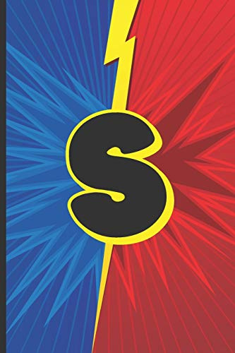 S: Superhero Monogram Initial Notebook for boys Letter S | 6 x 9 - 120 pages, Wide Ruled| Superhero, Comic, Gaming, Battle Scene