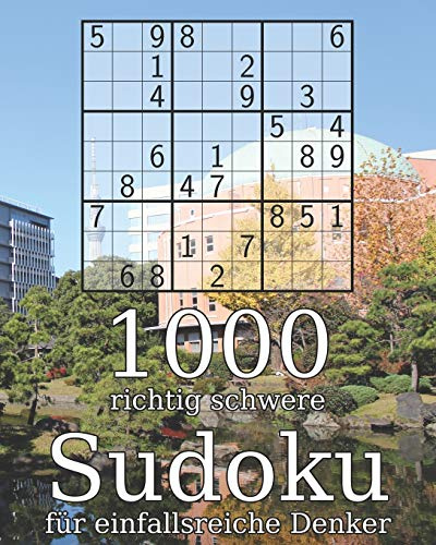 1000 richtig schwere Sudoku für einfallsreiche Denker: Logikrätsel | Rätselbuch | Perfekt als Geschenk