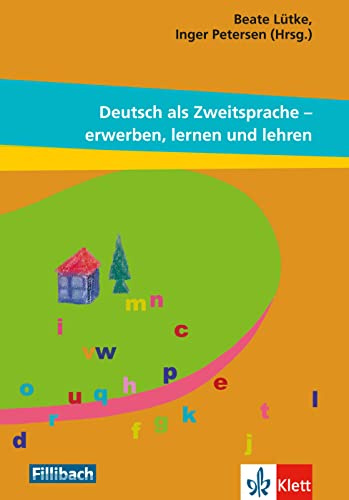 Deutsch als Zweitsprache: erwerben, lernen und lehren: Beiträge aus dem 9. Workshop Kinder mit Migrationshintergrund 2013