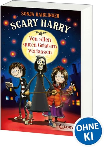 Scary Harry (Band 1) - Von allen guten Geistern verlassen: Lustiges Kinderbuch ab 10 Jahren