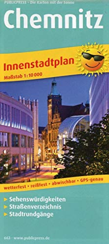 Publicpress Stadtplan Chemnitz 1:10.000: Innenstadtplan mit Sehenswürdigkeiten, Straßenverzeichnis, Standrundgängen, wetterfest, abwischbar, GPS-genau. 1:10000 (Stadtplan: SP)