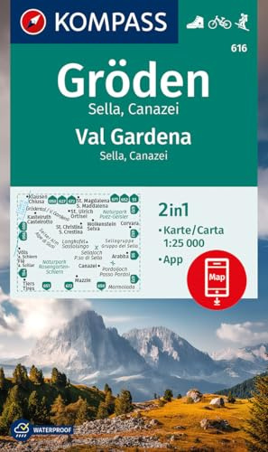 KOMPASS Wanderkarte 616 Gröden / Val Gardena, Sella, Canazei 1:25.000: markierte Wanderwege, Hütten, Radrouten