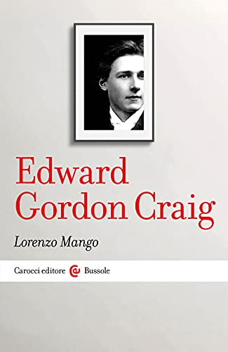 Edward Gordon Craig (Le bussole)