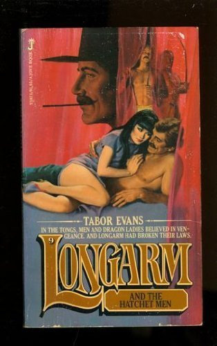 Longarm and the Hatchet Men