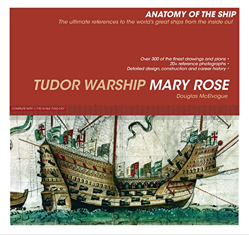 Tudor Warship Mary Rose (Anatomy of The Ship)
