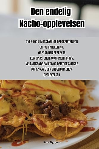 Den endelig Nacho-opplevelsen (Norwegian Edition)