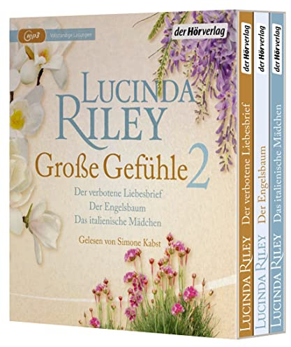 Große Gefühle 2: Der verbotene Liebesbrief – Der Engelsbaum – Das italienische Mädchen: Drei gefühlvolle Romane (von Lucinda Riley)​