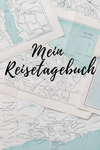 Mein Reisetagebuch: Perfekt für alle Länder mit Checkliste zum abhaken und Packliste, Journal, Logbuch, Notizbuch, Kladde, Tagebuch oder Urlaubstagebuch zum selber schreiben auf 120 Seiten.