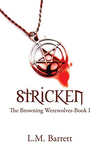 Stricken: The Browning Werewolves