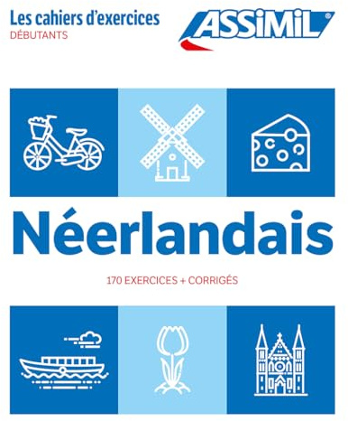 Néerlandais Débutants (cahier d'exercices)