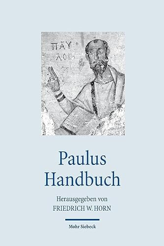 Paulus Handbuch (Handbücher Theologie)