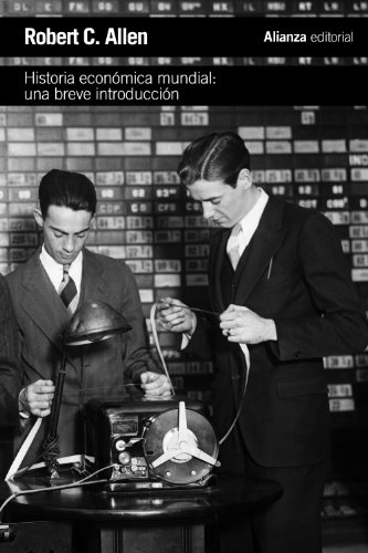 Historia económica mundial: Una breve introducción (El libro de bolsillo - Ciencias sociales)