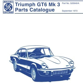 Triumph GT6 Mk3 Parts Catalogue: 520949/A: Part No. 520949/A (Triumph GT6 MK 3 Spare Parts Catalogue)