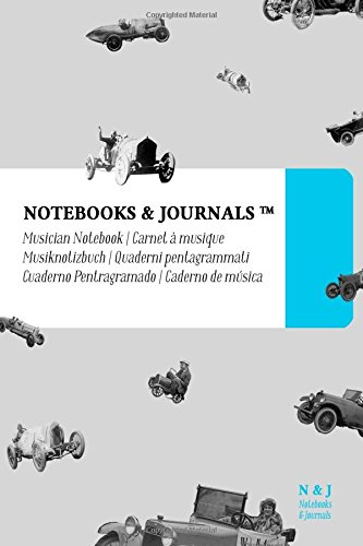 Notenpapier A6 Notebooks & Journals, Automobil (Vintage-Kollektion), Pocket: (Musiknotizbuch, Musiknotenheft, Notenblock, Notenheft) Soft Cover (10.16 x 15.24 cm)