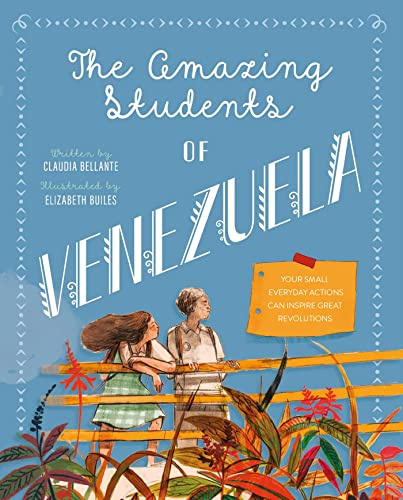 The Amazing Students of Venezuela (Against All Odds)