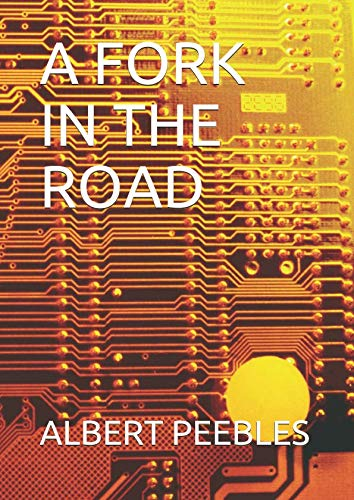 A FORK IN THE ROAD