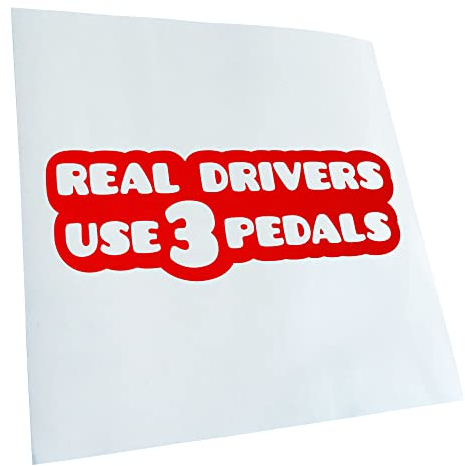 Kiwistar - Autoaufkleber - rot - 60 x 21 cm - Real Drivers use 3 Pedals - Heckscheibenaufkleber Auto Aufkleber wetterfest für Kfz LKW Mofa Truck - Sticker außen selbstklebend Tuning Zubehör für
