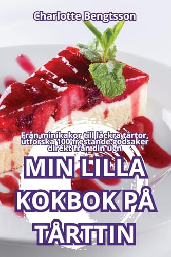 MIN LILLA KOKBOK PÅ TÅRTTIN