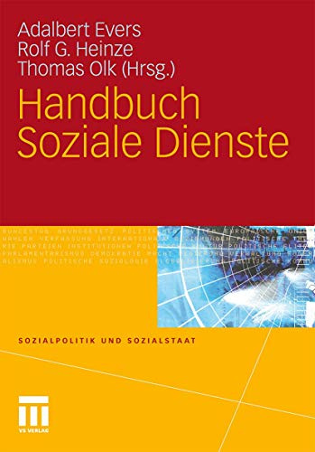 Handbuch Soziale Dienste (Sozialpolitik und Sozialstaat)