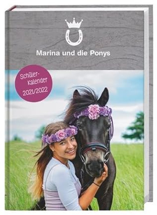 Marina und die Ponys Schülerkalender A5 Kalender 2022: 17 Monate. Von August 2021 bis Dezember 2022